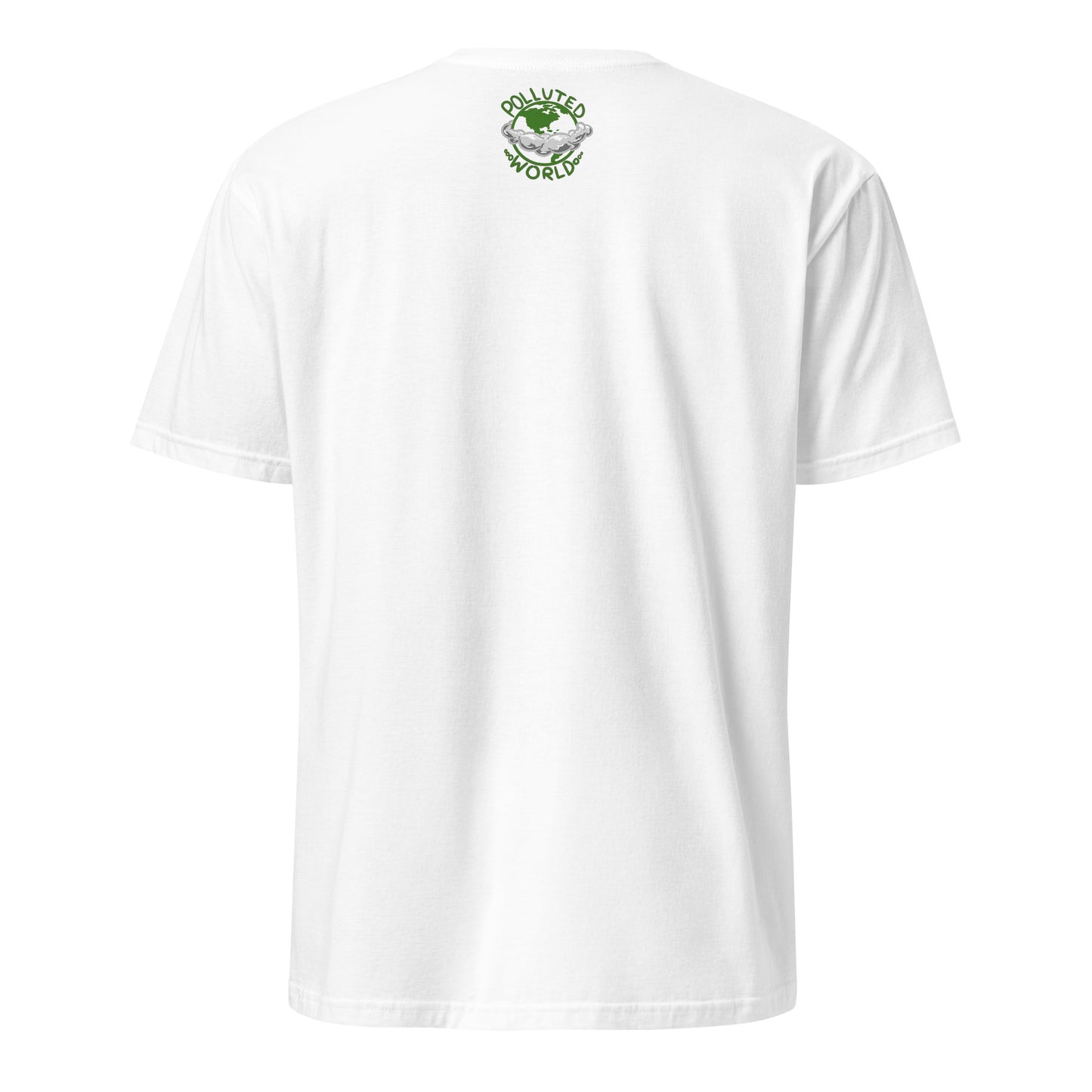 T-Shirt Polluted World Go Green